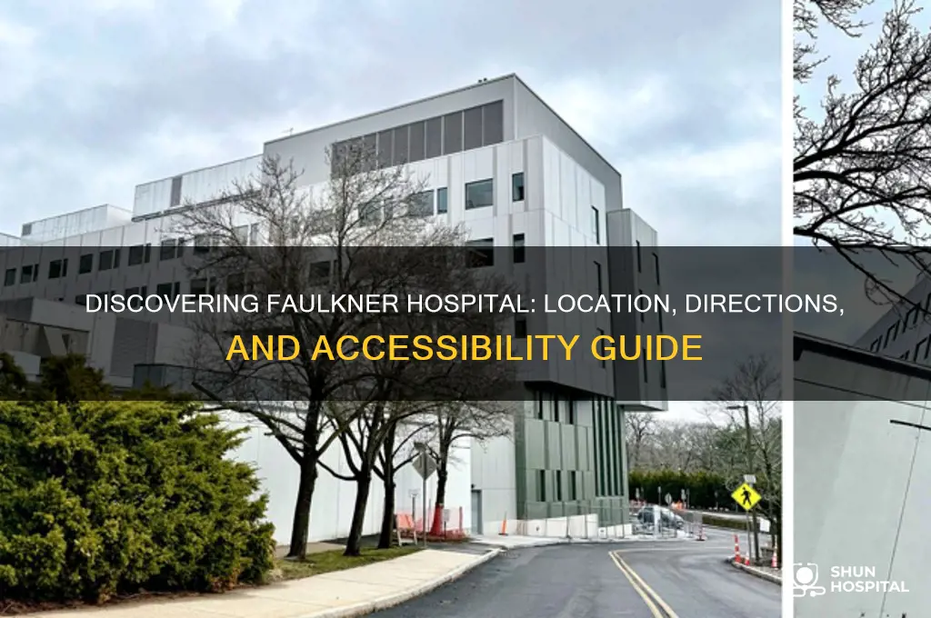 where is faulkner hospital