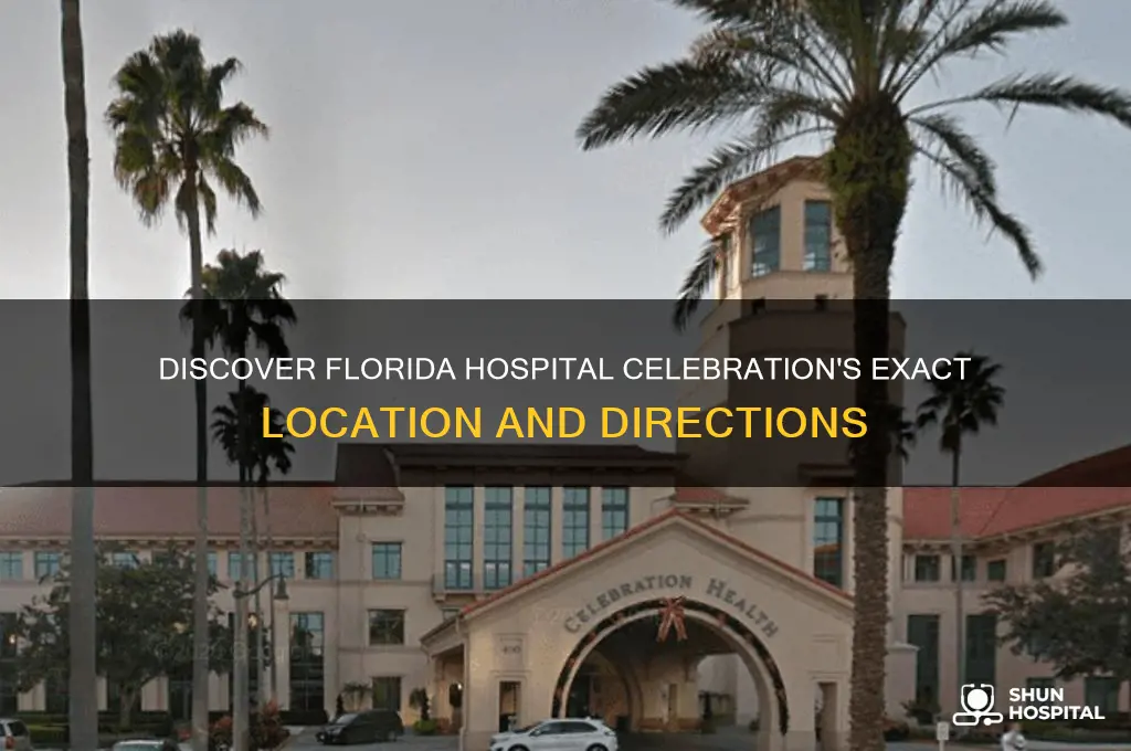where is florida hospital celebration