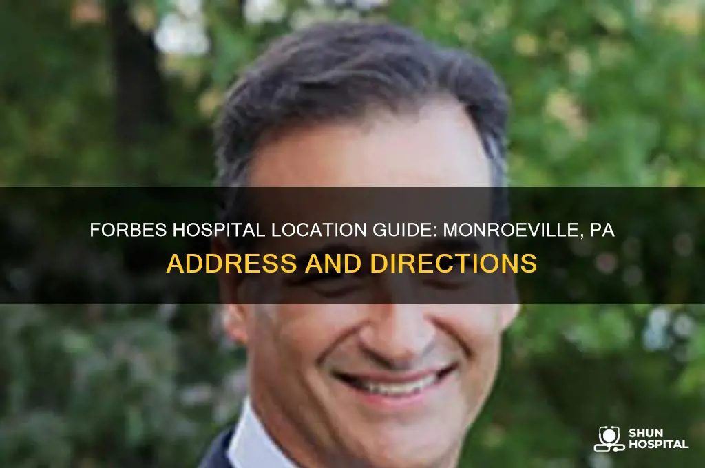 where is forbes hospital in monroeville pa