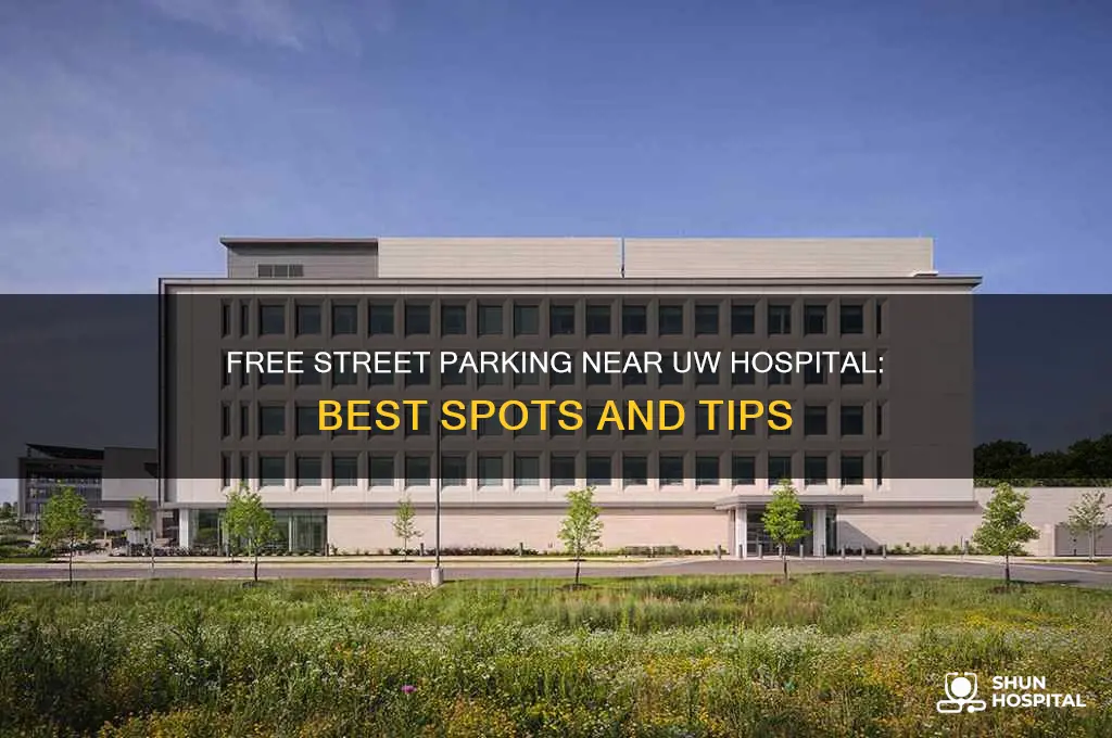 where is free on street parking near uw hospital
