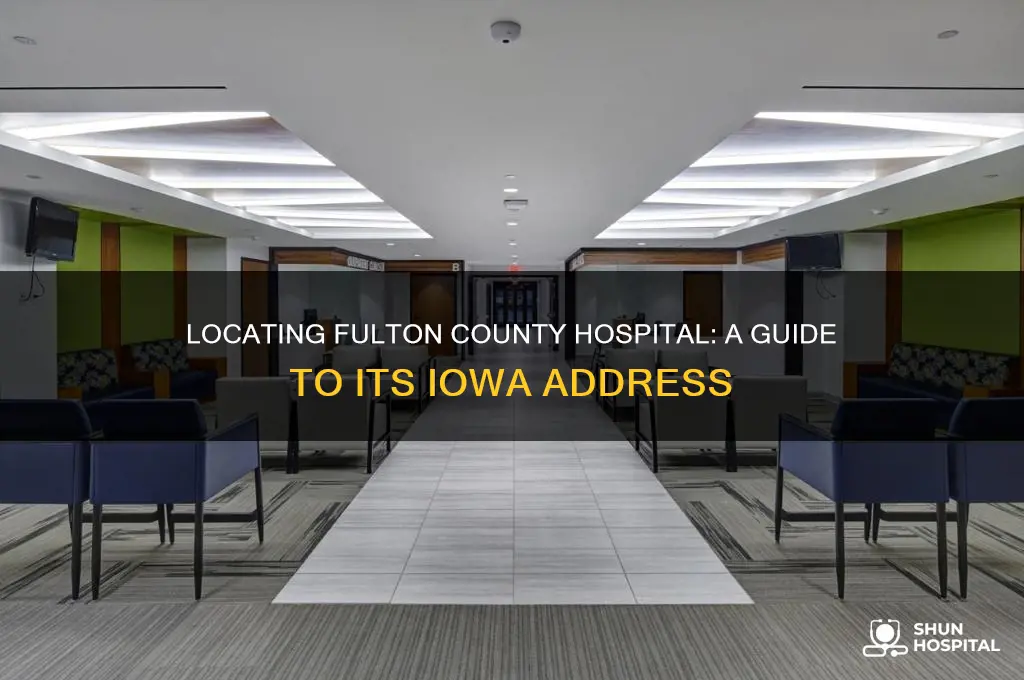 where is fulton county hospital in iowa