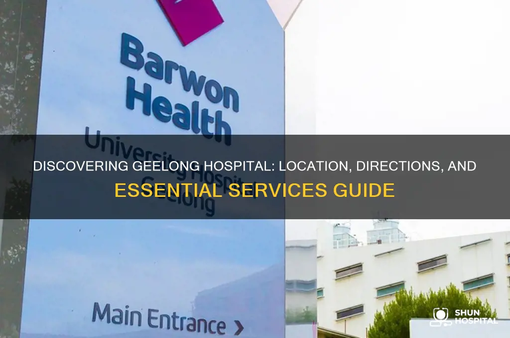 where is geelong hospital