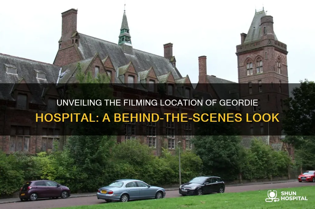 where is geordie hospital filmed
