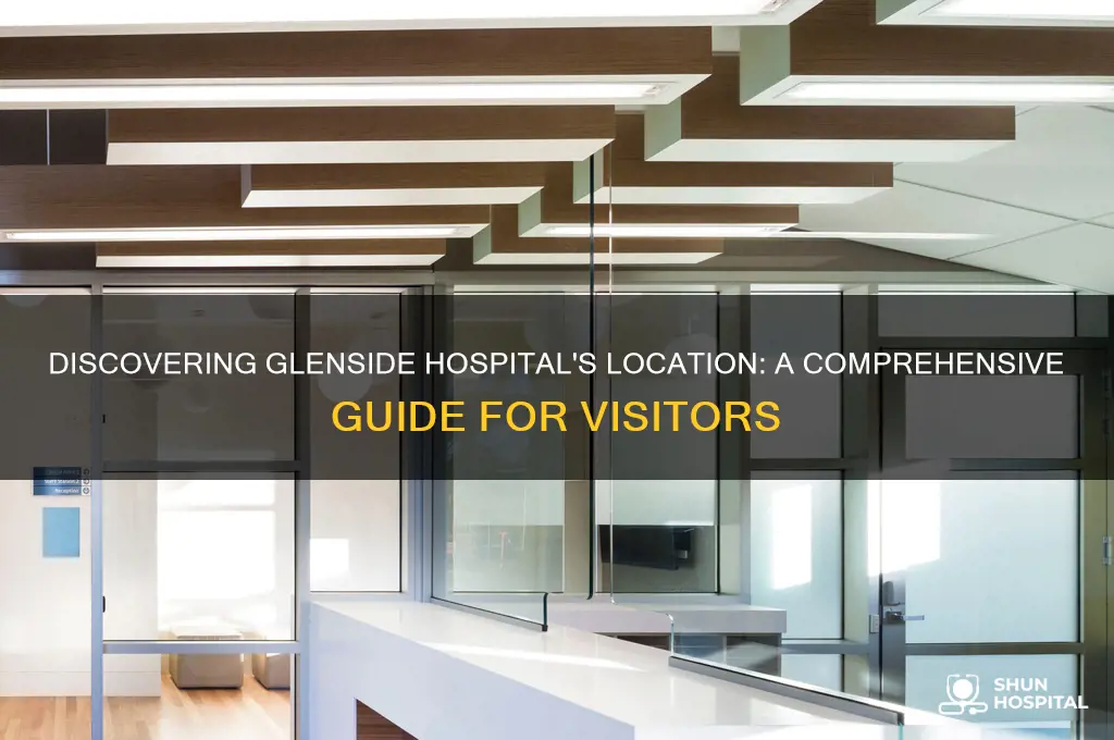 where is glenside hospital