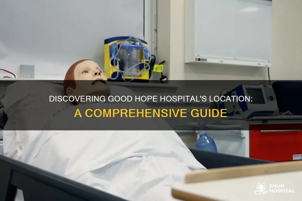 where is good hope hospital