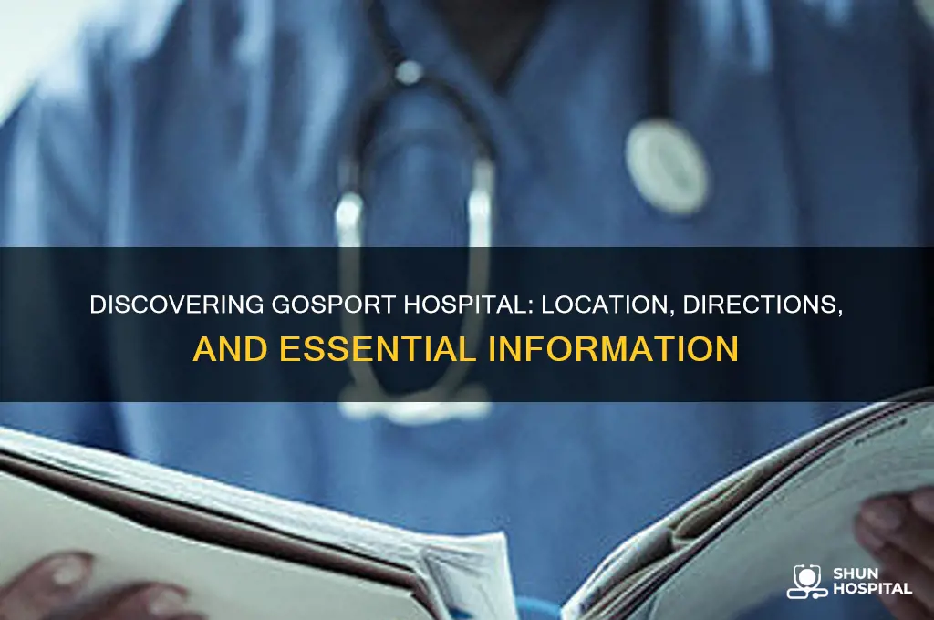 where is gosport hospital