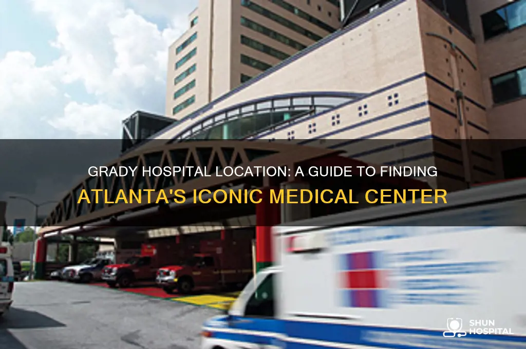 where is grady hospital in atlanta ga