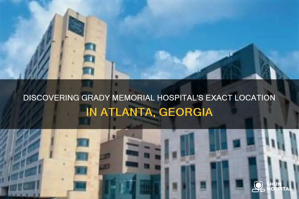 where is grady memorial hospital