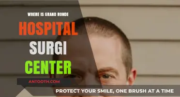 Grand Ronde Hospital Surgi Center Location: A Comprehensive Guide