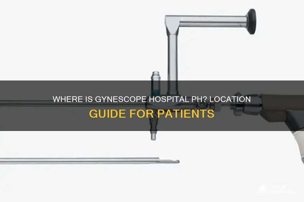 where is gynescope hospital ph