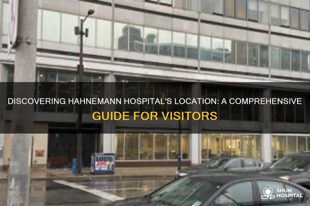 where is hahnemann hospital