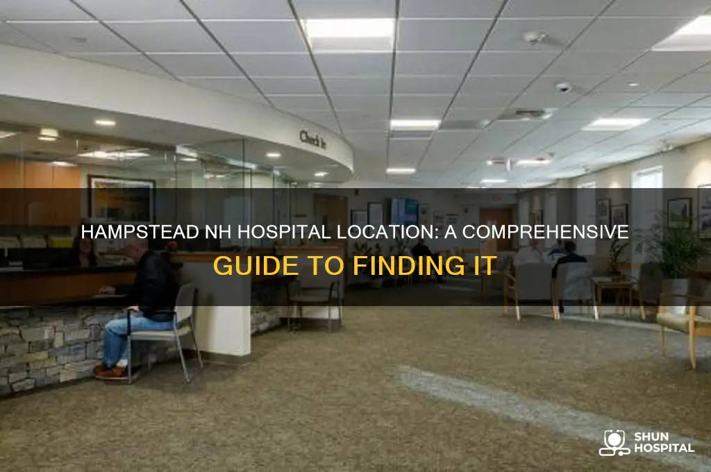 where is hampstead nh hospital