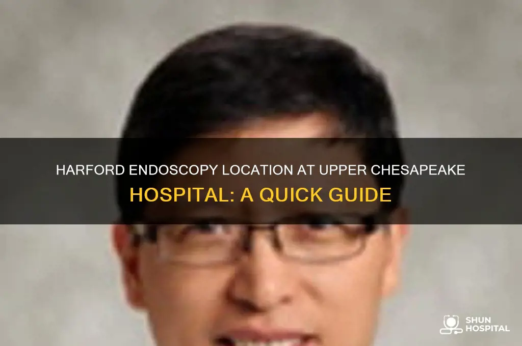 where is harford endoscopy located at upper chesapeake hospital