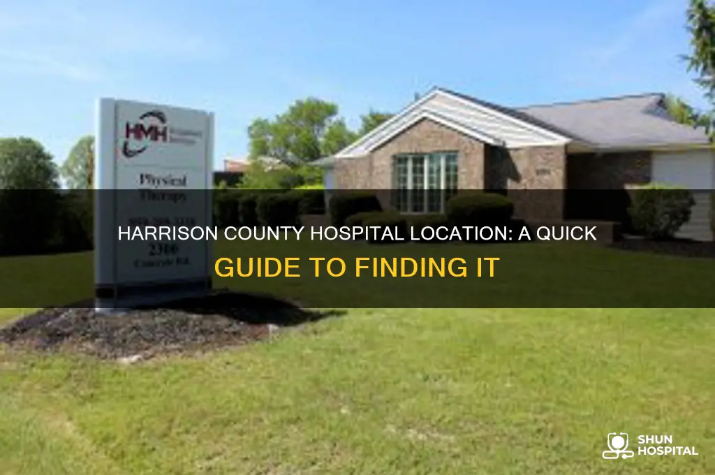 where is harrison county hospital