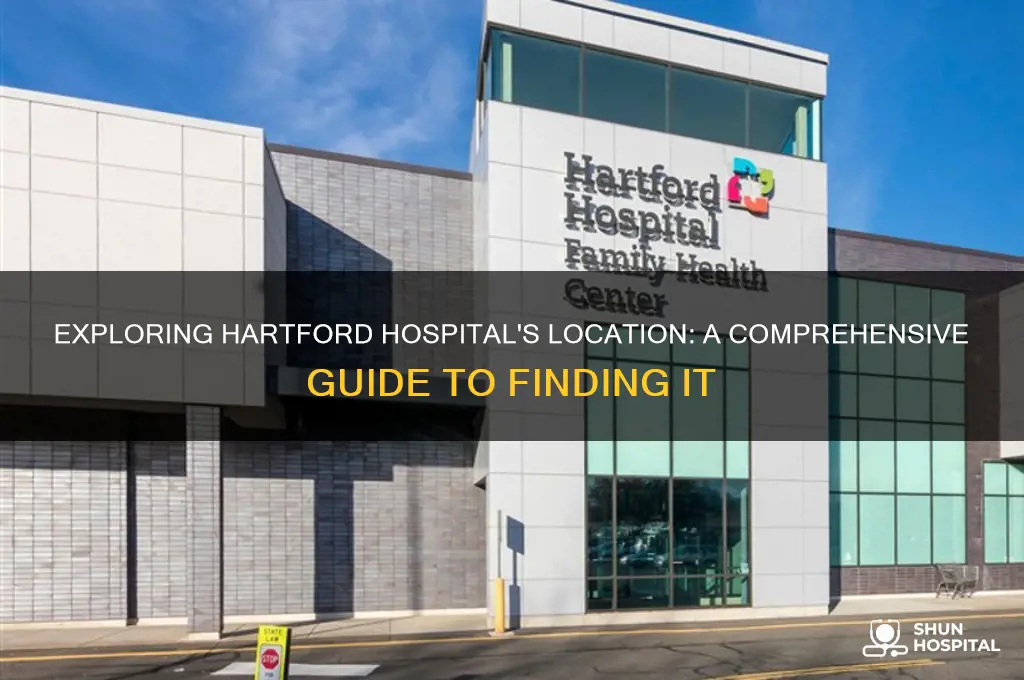 where is hartford hospital