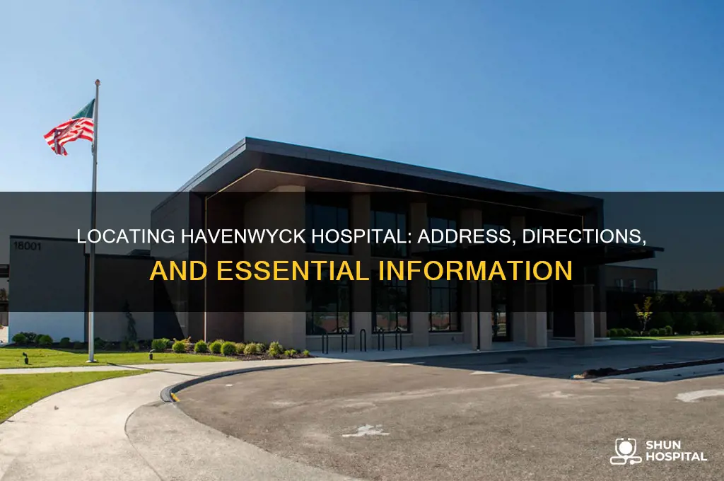 where is havenwyck hospital