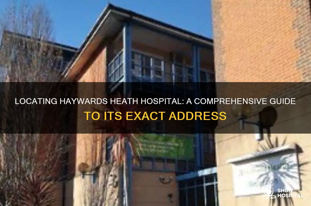 where is haywards heath hospital