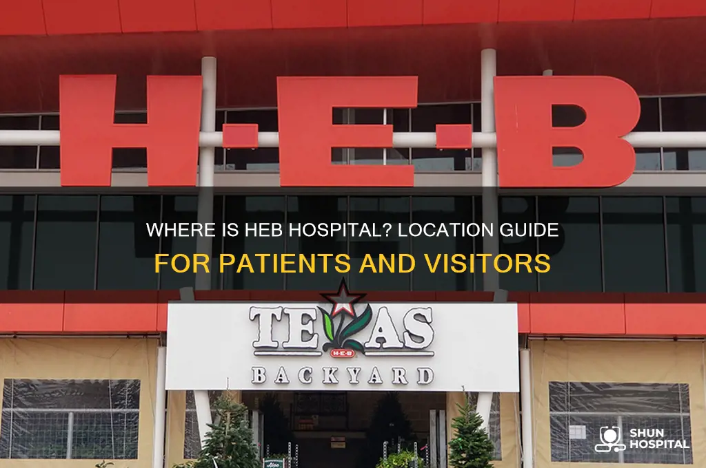 where is heb hospital