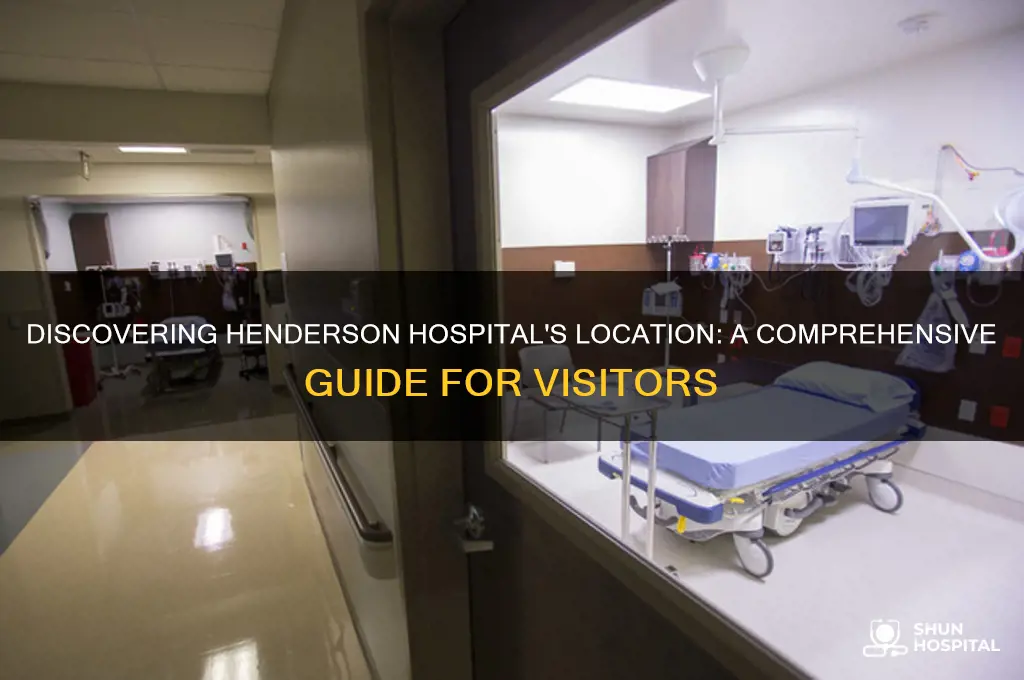 where is henderson hospital