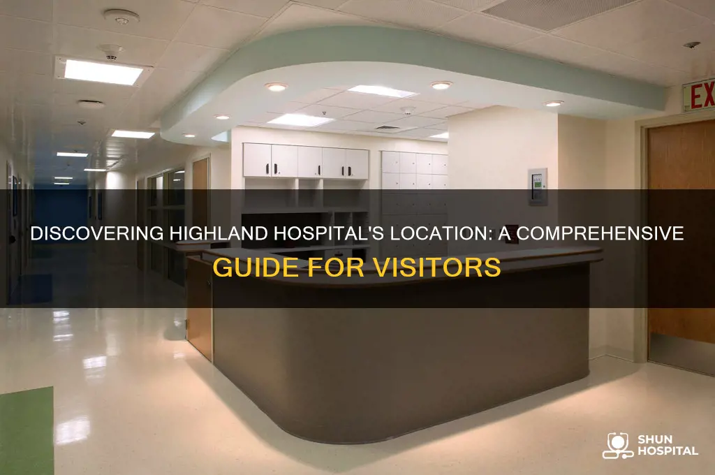 where is highland hospital