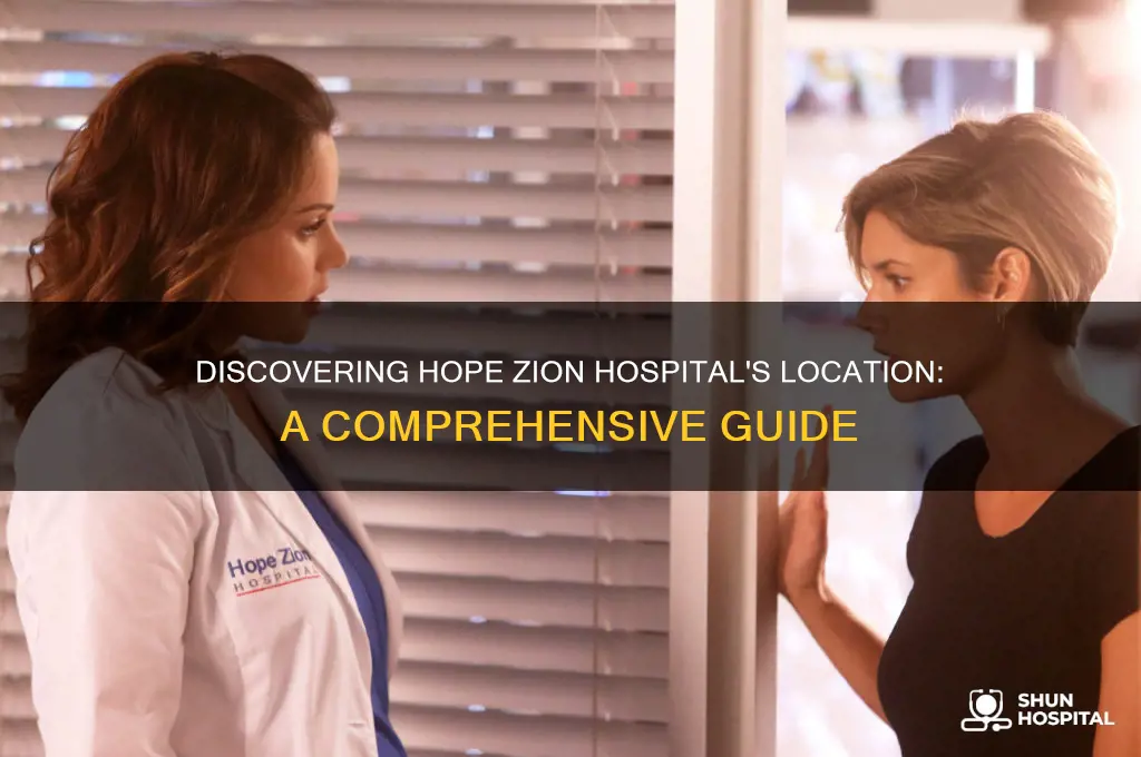 where is hope zion hospital
