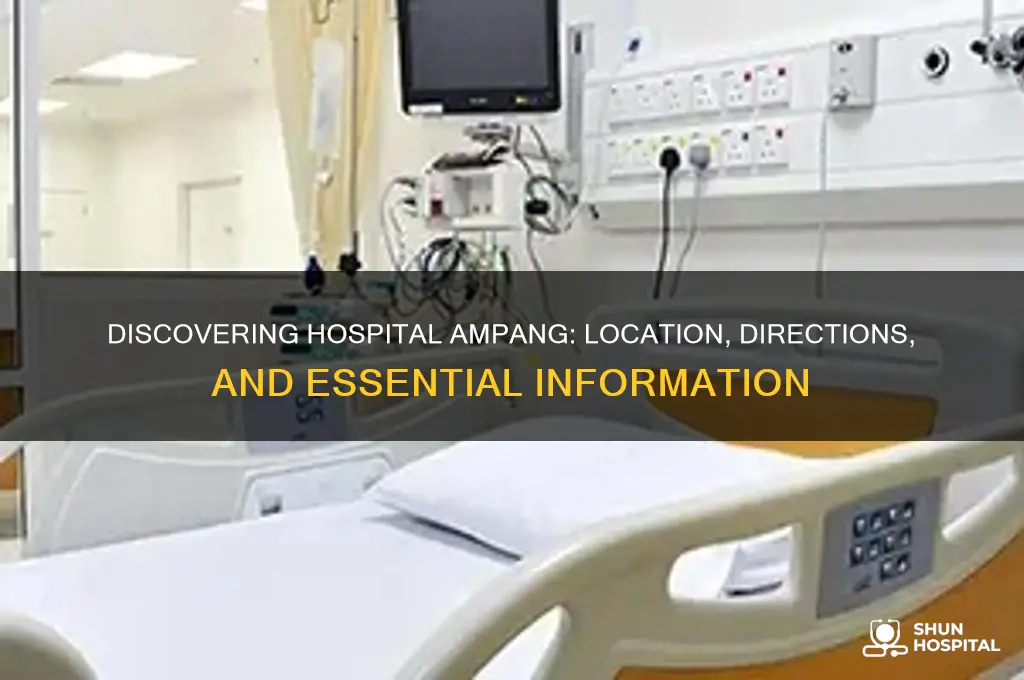 where is hospital ampang