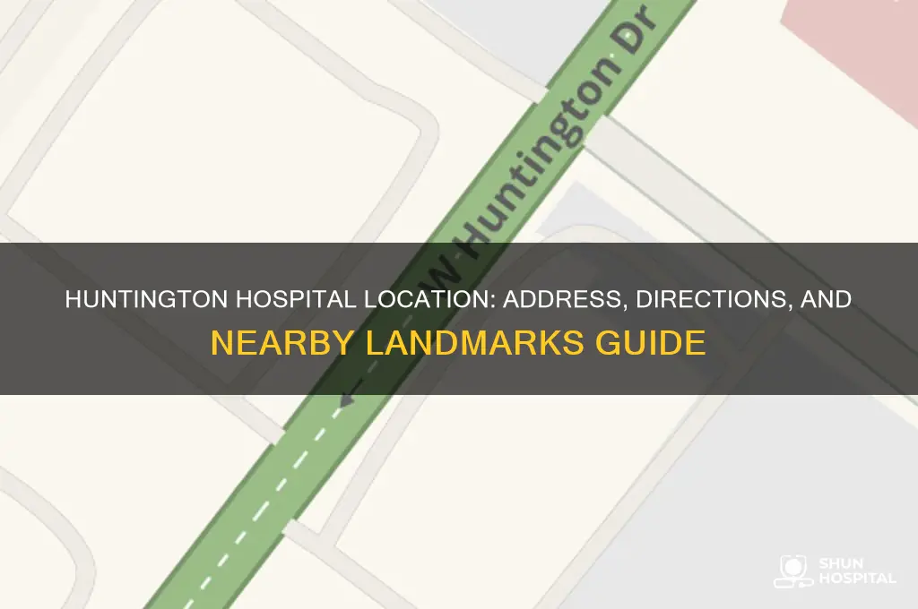 where is huntington hospital