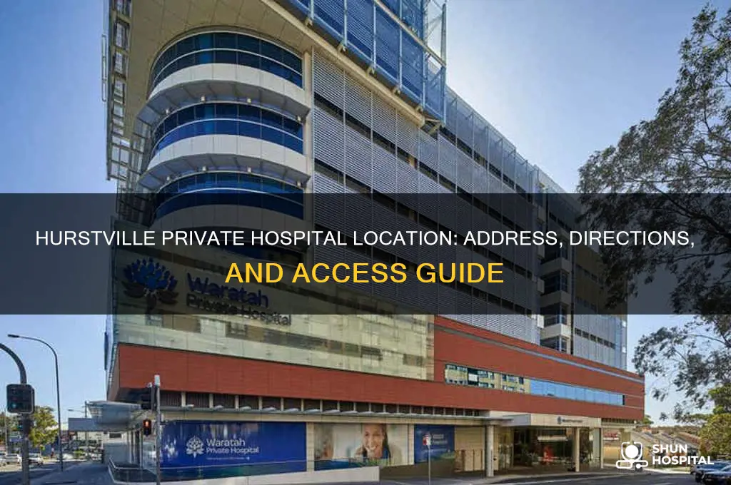 where is hurstville private hospital