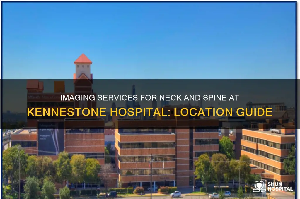 where is imaging for neck and spine in kennestone hospital