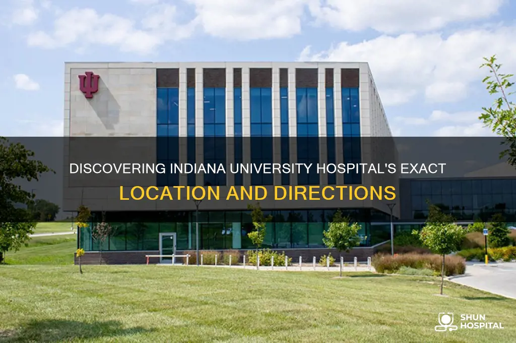 where is indiana university hospital