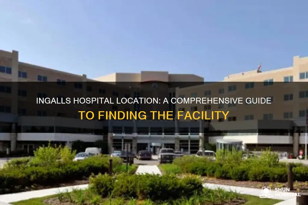 where is ingalls hospital