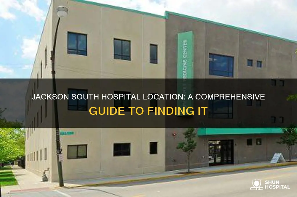where is jackson south hospital