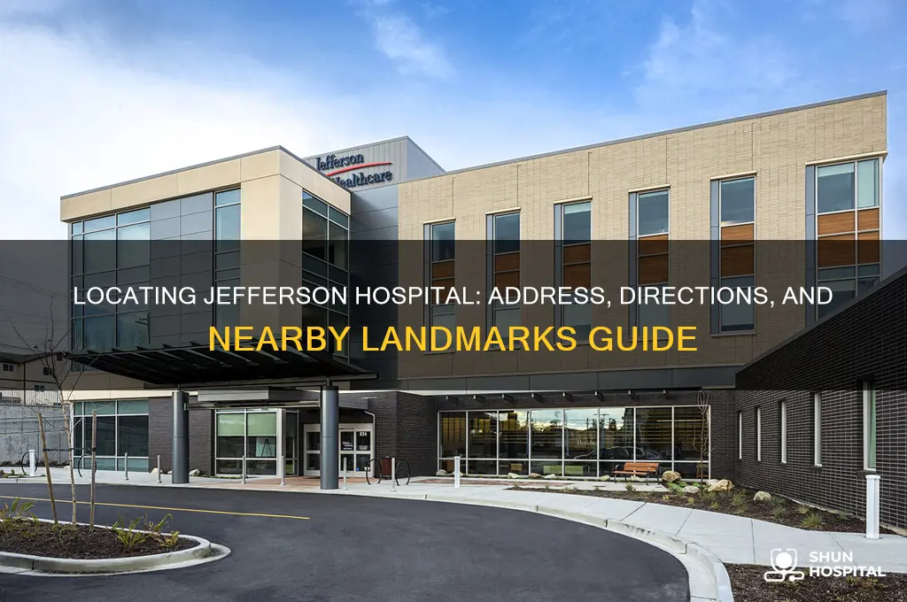 where is jefferson hospital
