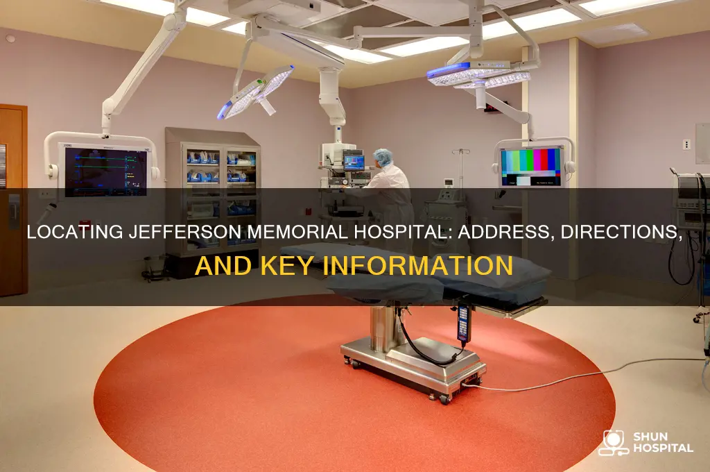 where is jefferson memorial hospital