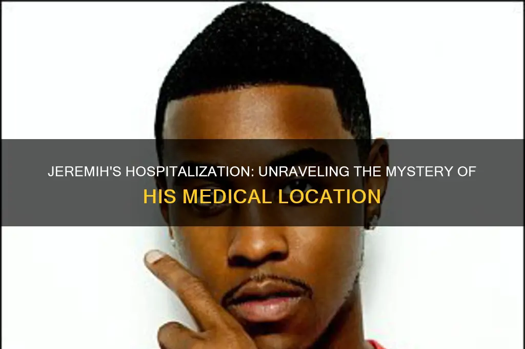 where is jeremih hospitalized