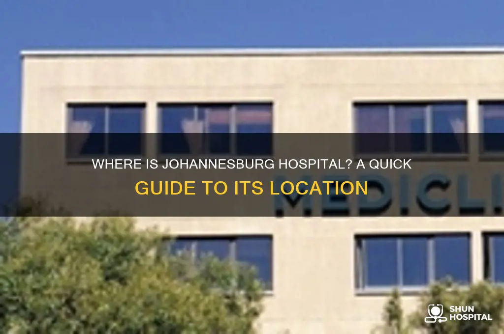 where is johannesburg hospital