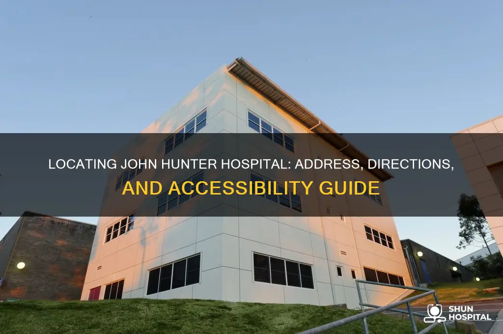 where is john hunter hospital