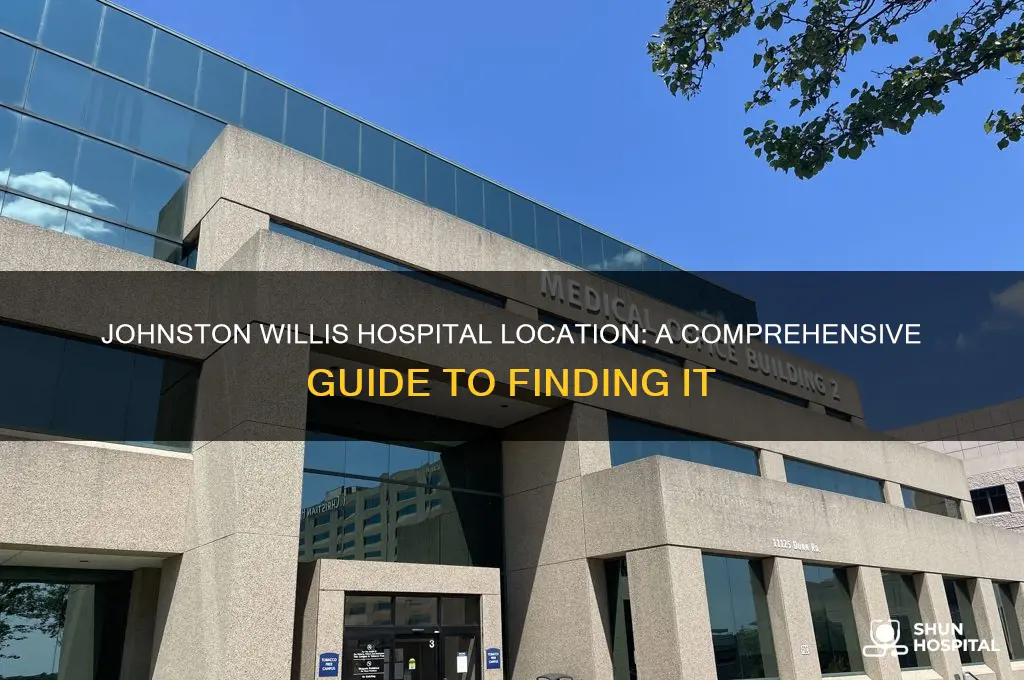 where is johnston willis hospital