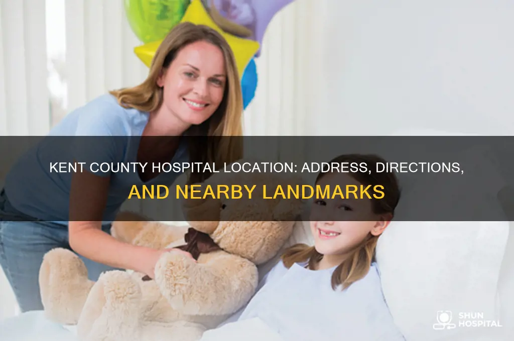 where is kent county hospital