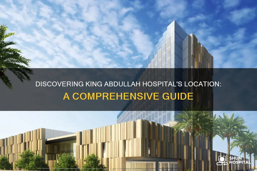 where is king abdulah hospital