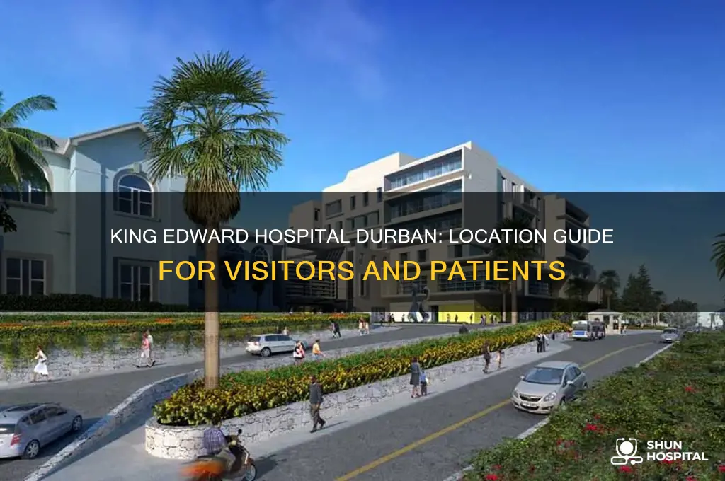 where is king edward hospital in durban