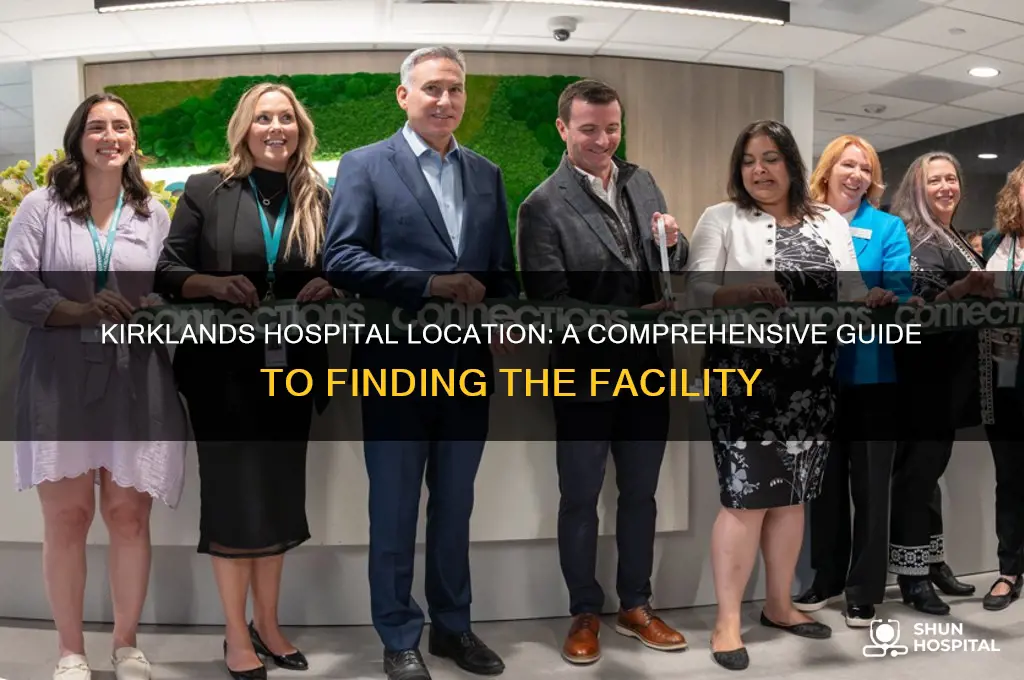where is kirklands hospital