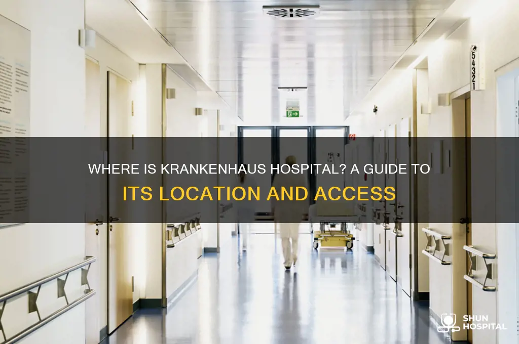 where is krankenhaus hospital