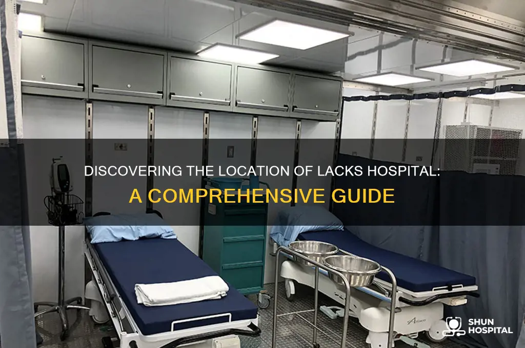 where is lacks hospital