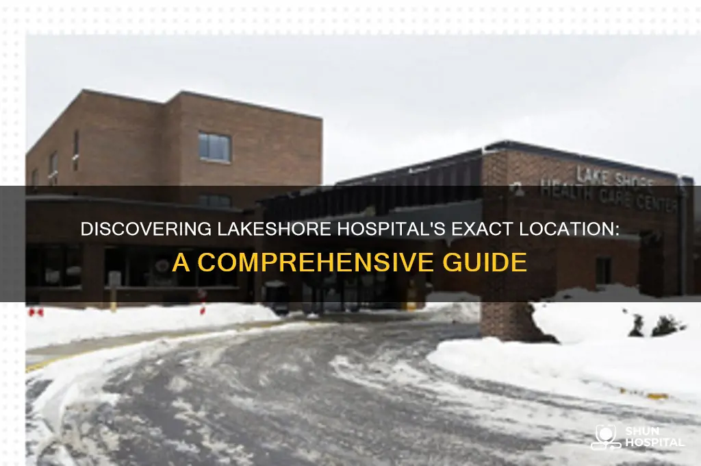 where is lakeshore hospital