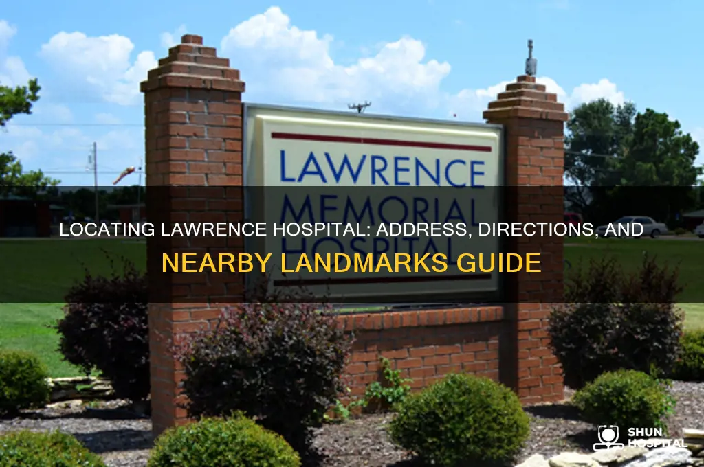 where is lawrence hospital