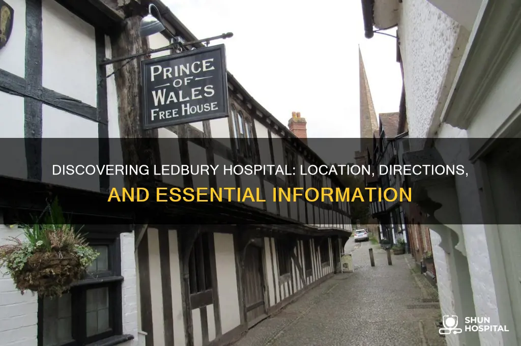 where is ledbury hospital