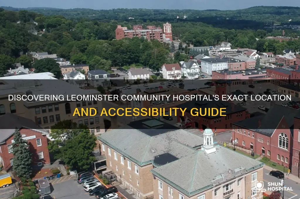 where is leominster community hospital
