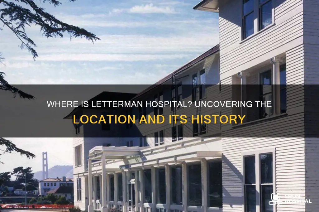 where is letterman hospital