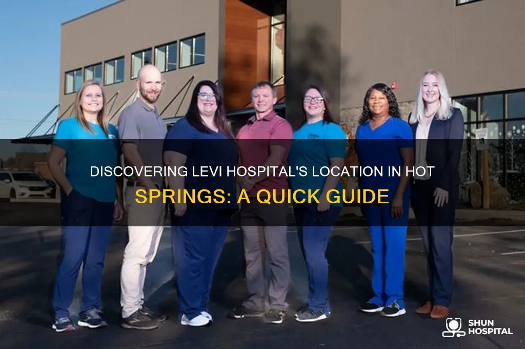 where is levi hospital in hot springs